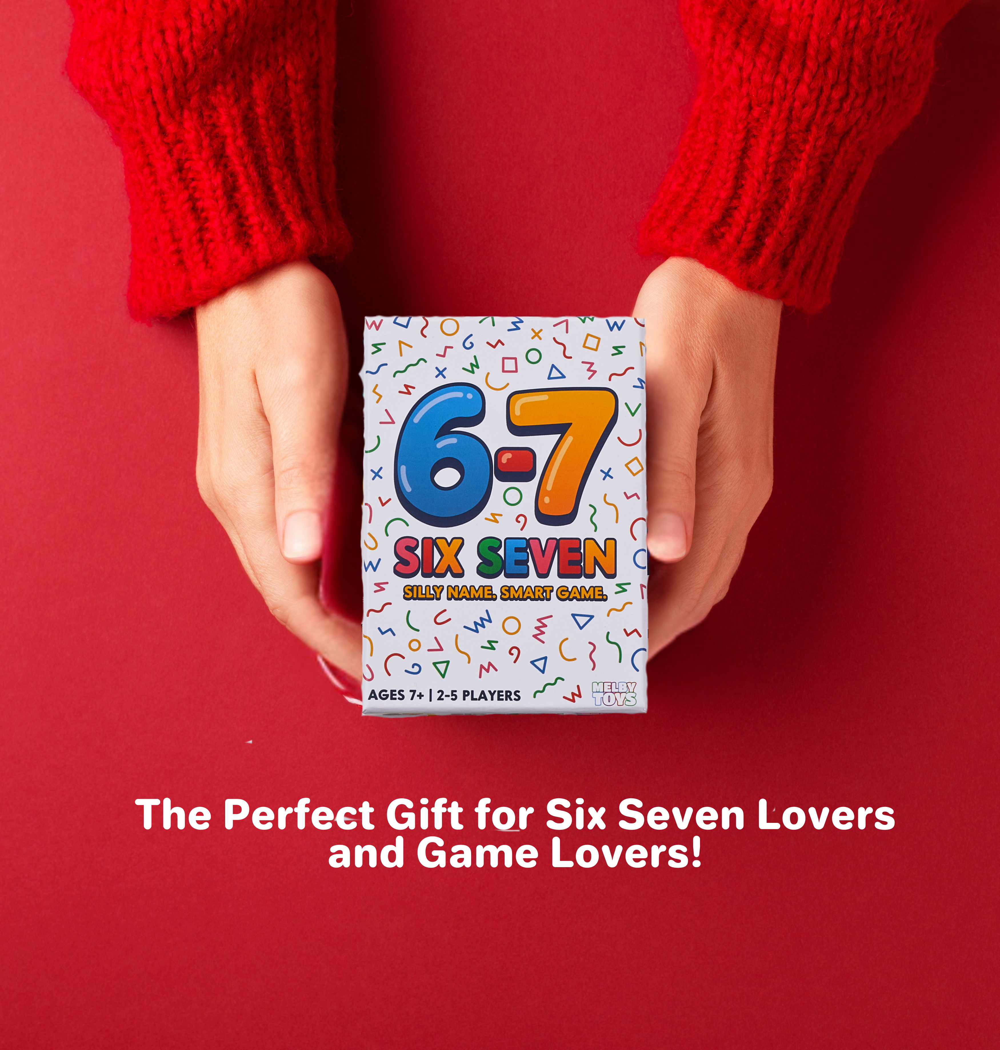 Six Seven – The Hilarious 6-7 Math Card Game for Kids & Families